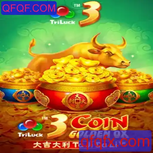 Descubra o Envolvente Mundo de 3CoinGoldenOX com QFQF.COM